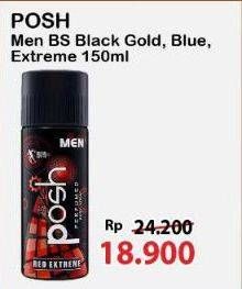 Promo Harga Posh Men Perfumed Body Spray Black Gold, Cool Blue, Red Extreme 150 ml - Alfamart