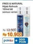 Promo Harga Fres & Natural Hijab Refresh All Variants 100 ml - Indomaret