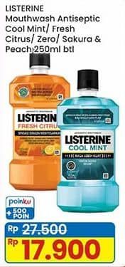 Promo Harga Listerine Mouthwash Antiseptic Cool Mint, Fresh Citrus, Zero 250 ml - Indomaret