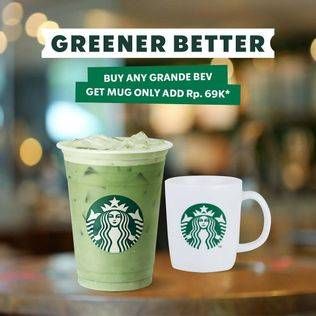 Promo Harga Greener Better Buy Any Grande Bev Get Mug Only Add Rp 69K  - Starbucks