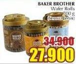 Promo Harga BAKER BROTHER Wafer Rolls All Variants 700 gr - Giant