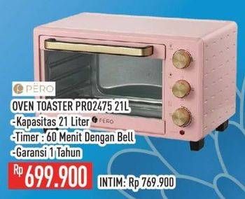Promo Harga Pero PRO 2475 | Oven Toaster 21000 ml - Hypermart