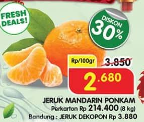 Promo Harga Jeruk Mandarin Ponkam per 100 gr - Superindo