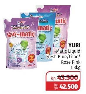 Promo Harga YURI MATIC Detergent Liquid Fresh Blue, Lilac, Rose Pink 1800 ml - Lotte Grosir