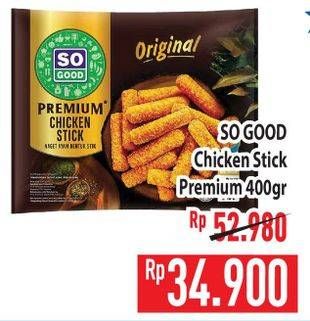 Promo Harga So Good Chicken Stick Premium 400 gr - Hypermart
