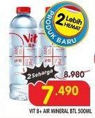 Promo Harga VIT 8+ Air Minum pH Tinggi 500 ml - Superindo