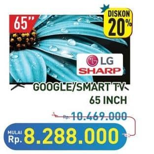 Promo Harga LG/Sharp Google/Smart TV 65 Inch  - Hypermart