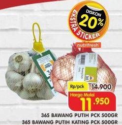 Promo Harga 365 Bawang Putih Kating/Bawang Putih 500gr  - Superindo