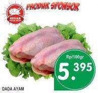 Promo Harga Dada Ayam Utuh per 100 gr - Superindo