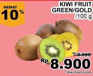 Promo Harga Kiwi Green per 100 gr - Giant
