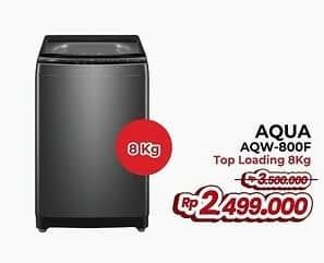 Promo Harga Aqua Mesin Cuci AQW-800F  - Yogya