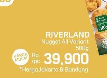 Promo Harga Riverland Chicken Nugget All Variants 500 gr - LotteMart