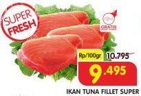 Promo Harga Tuna Fillet per 100 gr - Superindo