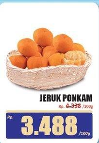 Promo Harga Jeruk Ponkam per 100 gr - Hari Hari