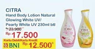 Promo Harga CITRA Hand & Body Lotion Natural Glowing White, Pearly White UV 230 ml - Indomaret