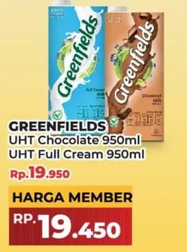 Promo Harga Greenfields UHT Chocolate, Full Cream 950 ml - Yogya