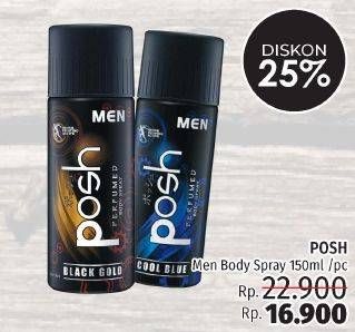Promo Harga POSH Men Perfumed Body Spray 150 ml - LotteMart