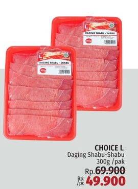 Promo Harga Choice L Daging Shabu-Shabu 300 gr - LotteMart
