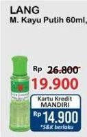 Promo Harga Cap Lang Minyak Kayu Putih 60 ml - Alfamart