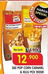 Promo Harga 365 Pop Corn Caramel, Cheese 150 gr - Superindo