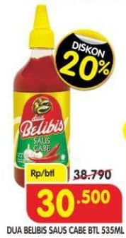 Promo Harga Dua Belibis Saus Cabe 535 ml - Superindo