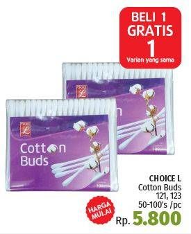 Promo Harga CHOICE L Cotton Buds 121, 123  - LotteMart