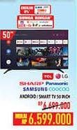 Promo Harga TCL/LG/SHARP/PANASONIC/SMASUNG/COOCAA Android/Smart TV 50 Inch  - Hypermart