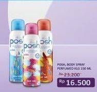 Promo Harga POSH Perfumed Body Spray 150 ml - Indomaret