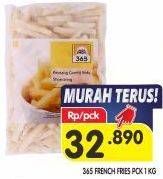 Promo Harga 365 French Fries 1000 gr - Superindo