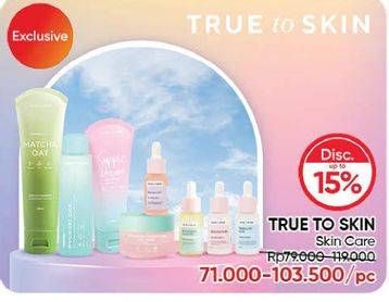 Promo Harga TRUE TO SKIN Skin Care  - Guardian
