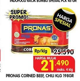 Promo Harga Pronas Corned Beef Regular, Chili 198 gr - Superindo