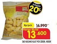 Promo Harga 365 Kacang Kulit 225 gr - Superindo