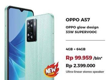 Promo Harga Oppo A57  - Erafone