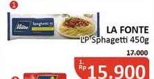 Promo Harga LA FONTE Spaghetti 450 gr - Alfamidi