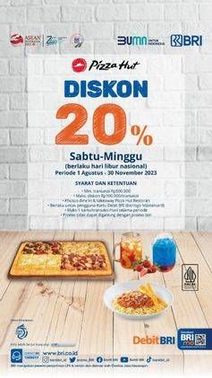 Promo Harga Diskon 20% Sabtu-Minggu  - Pizza Hut