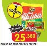 Promo Harga DUA BELIBIS Saus Cabe per 24 sachet 9 gr - Superindo