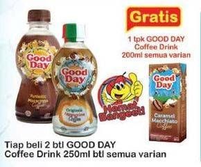 Promo Harga Good Day Coffee Drink All Variants per 2 botol 250 ml - Indomaret