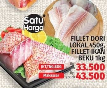 Promo Harga FILLET DORI LOKAL 450g, FILLET IKAN BEKU 1kg  - LotteMart