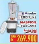 Promo Harga MIYAKO Blender 2 in 1 / MASPION Multi Cooker  - Hypermart