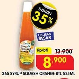 Promo Harga 365 Syrup Squash Orange 525 ml - Superindo