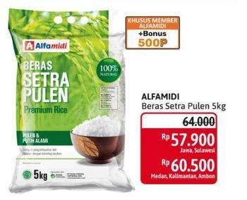 Promo Harga Alfamidi Beras Setra Pulen 5000 gr - Alfamidi