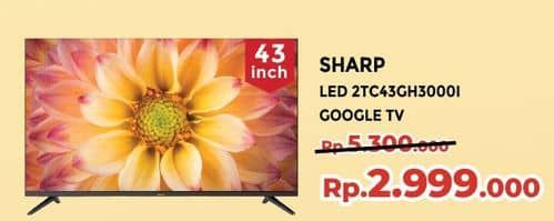 Promo Harga Sharp 2T-C43GH3000i  - Yogya