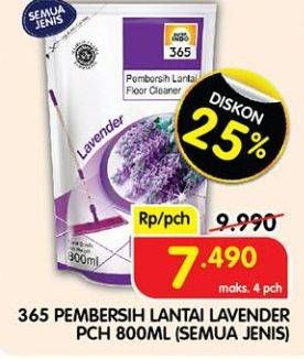 Promo Harga 365 Pembersih Lantai Lavender 800 ml - Superindo