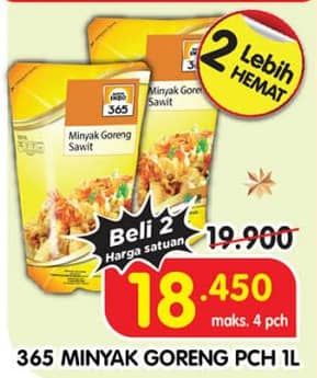 Promo Harga 365 Minyak Goreng 1000 ml - Superindo