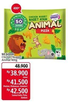 Promo Harga SO GOOD Chicken Nugget Animal 400 gr - Alfamidi