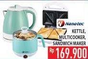 Promo Harga Nanotec Kettle, Multicooker, Sandwich Maker  - Hypermart