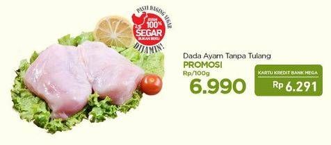 Promo Harga Ayam Dada Boneless per 100 gr - Carrefour