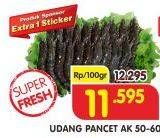 Promo Harga Udang Pancet AK 50-60 per 100 gr - Superindo