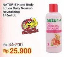 Promo Harga NATUR-E Hand Body Lotion Daily Nourishing Revitalizing 245 ml - Indomaret