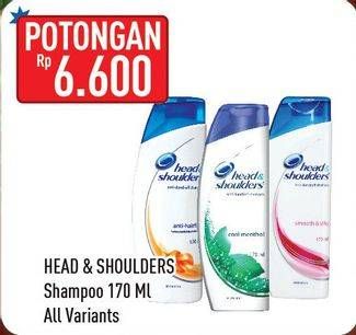 Promo Harga HEAD & SHOULDERS Shampoo All Variants 170 ml - Hypermart